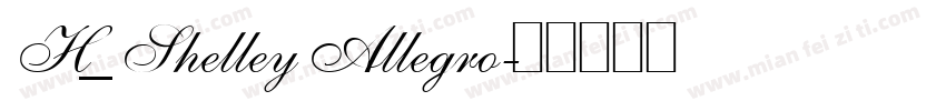 H_Shelley Allegro字体转换